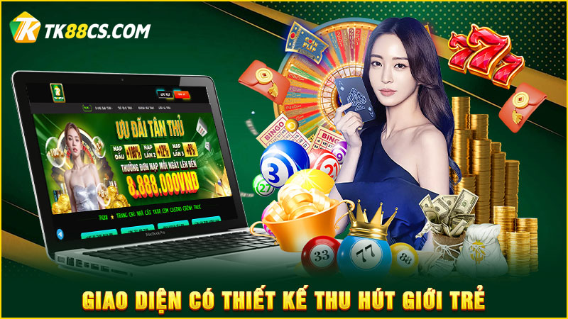 Giao diện có thiết kế thu hút giới trẻ Giao diện có thiết kế thu hút giới trẻ